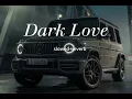 Dark love🔥 slowed+reverb😎 Sidhu moose wala🔥