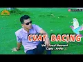 Download Lagu Lagu Lampung - CUAT DACING - Fauzi Nawawi ( Cover ) - Official music video - Cipta Arifin