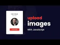 How To Upload Image On Website Using JavaScript Post Image On Website With JavaScript