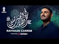 Download Lagu Kullul Qulub - Rayhaan Carrim || كُلُّ الْقُلُوْبِ - ريحان كريم
