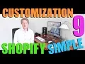 Shopify Simple Theme Customization Tutorial Part 9 - 2018