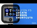 Falcon F5 Locate Screen Shortcut to Change Bands