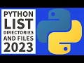 Python Programming - List Directories Files 2023