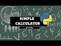 Simple Calculator with Python in 3 MINUTES - QUICK AND EASY TUTORIAL