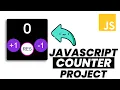Counter Javascript Project Tutorial source code