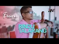 Download Lagu Frans - Rindu Talarang