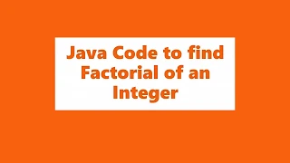 Find Factorial of an Integer Using Scanner Input Sublime Java Coding For Loop