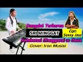 Download Lagu SRI MINGGAT/cipta:Sonny Josz/cover:Iron Musisi/Kolaborasi versi Manggarai
