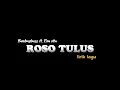 Download Lagu Roso Tulus - Bandrastress ft Ena Vika (official lyric lagu)