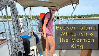 Ep. 3 Cruising the Beaver Island Archipelago