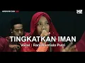 Qasidah TINGKATKAN IMAN (Nasidaria) - Al Fanan Group