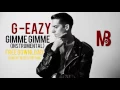 Download Lagu G-Eazy - Gimme Gimme  (instrumental) FREE DOWNLOAD