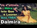 Download Lagu ISTO QUE ERA LOUVOR ANO 1984 - CANTORA EVANGÉLICA DALMIRA #musicaevangelica #louvor #louvoresantigos