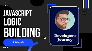 JavaScript Logic Building Javascript Problem Solving Js Practice