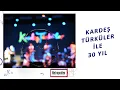 Lagu Kardeş Türküler Belgeseli: 30 Yılın Hikâyesi | Metropolden 🏙️