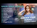 Download Lagu Kalia Siska Ft SKA 86 - GARAM DAN MADU - GARA GARA SEBOTOL || DANGDUT KOPLO HITS 2025