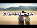Download Lagu Djoker - Cinta sebenarnya ( lirik )