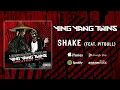 Download Lagu Ying Yang Twins - Shake (feat. @Pitbull) (Official Audio)