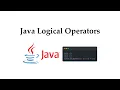 Java Logical Operators