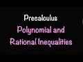 Precalculus Polynomial and Rational Inequalities Math with Professor V