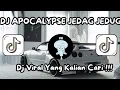 Download Lagu DJ APOCALYPSE JEDAG JEDUG DJ KOMANG VIRAL TIK TOK TERBARU YANG KALIAN CARI !!!!
