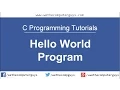 C Programming Language Tutorial-Lect 2 First Program Hello World