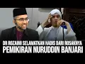 Lagu DR ROZAIMI SELAMATKAN HADIS DARI ROSAKNYA PEMIKIRAN NURUDDIN AL-BANJARI