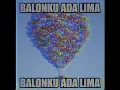 Lagu BALONKU HAVE FIVE (PHONK REMIX 'KAYAKNYA')