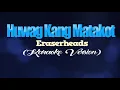 HUWAG KANG MATAKOT - Eraserheads (KARAOKE VERSION)