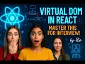 Virtual DOM in React Boost Your Skills with Real-World Projects Interview Prep