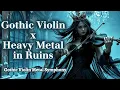 Download Lagu Moonlit Requiem | Violin Heavy Metal in Gothic Ruins | Gothic Violin Metal Symphony