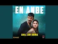 Download Lagu En Anbe - Chill Lofi Remix