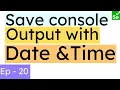 Save console output to a file with Date and Time in Java Selenium Beginner Playlist SN