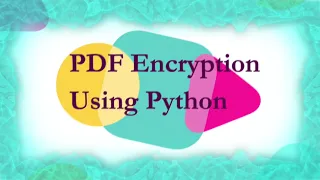 PDF Encryption using Python Give Password to PDF File by Python Programming JAcademy