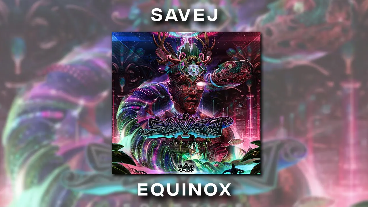 Savej - Equinox Savej - Equinox