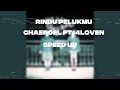 Rindu Pelukmu - Chaeroel ft. 4Loven (sped up + reverb) Aku memang bukan eh salah lagu