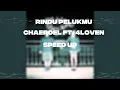Download Lagu Rindu Pelukmu - Chaeroel ft. 4Loven (sped up + reverb) Aku memang bukan eh salah lagu