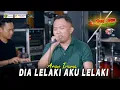 Download Lagu DIA LELAKI AKU LELAKI - ARUW IRAMA - WONGJOWO MADIUN X GB AUDIO