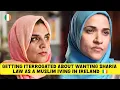 Download Lagu Getting iterrogated about wanting Sharia Law as a Muslim Iving in Ireland 🇮🇪