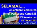 Selamat, Pemilik Kartu KIS BPJS Kesehatan Ada 4 Bansos Yang Bisa Diterima Ditahun 2022