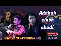 Lagu Adakah cinta abadi by. Eddy Silitonga