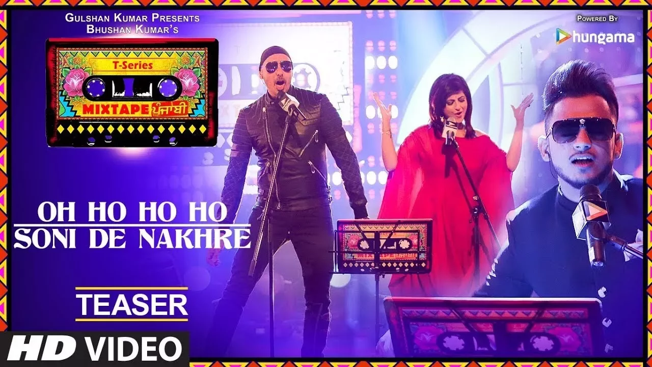 Oh Ho Ho/Soni De Nakhre (Video) | Mixtape T-Series Punjabi |Sukhbir |Mehak | Millind |Bhushan Kumar Oh Ho Ho/Soni De Nakhre (Video) | Mixtape T-Series Punjabi |Sukhbir |Mehak | Millind |Bhushan Kumar