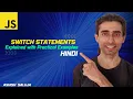 JavaScript Switch Statements Practical Examples and Use Cases - Hindi