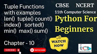 Python Tuple Built in Function len tuple index count sorted min max sum