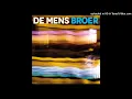 Lagu Broer - De Mens