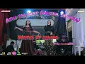 Download Lagu Live anya musik watya ft revina.. asih saliwat[krisna sagara]