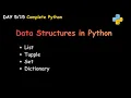 Data Structures in Python - Lists Tuples Sets Dictionary Day 5