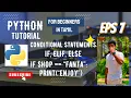 7 Python Conditional Statements IF ELIF ELSE Python Tutorial for Beginners in TAMIL