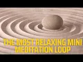 Satisfying Meditative Loop with Lambda Waves