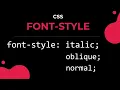Learn Font-Style in CSS in Just 1 Minute
